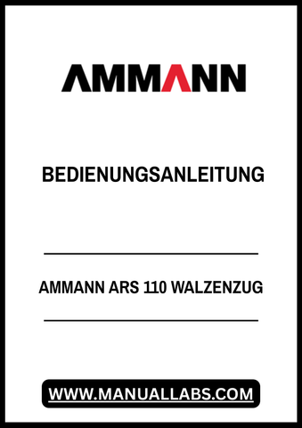 Enhance your operational efficiency with the AMMANN ARS 110 Walzenzug Bedienungsanleitung (User Manual) in PDF format. This comprehensive guide is essential for anyone looking to maximize the performance and longevity of their equipment. With clear instructions and detailed illustrations, you can easily navigate the functionalities of the ARS 110 model.