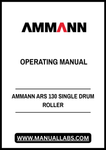 Enhance your operational efficiency with the AMMANN ARS 130 Single Drum Roller Operating Manual (PDF File). This comprehensive guide is designed to provide you with all the essential information needed to operate and maintain your roller effectively, ensuring optimal performance on the job site.