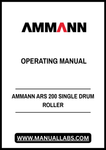 Discover the essential AMMANN ARS 200 Single Drum Roller Operating Manual (PDF File) designed for operators and maintenance personnel. This comprehensive guide provides detailed instructions and insights to ensure optimal performance and safety while using the ARS 200 model.