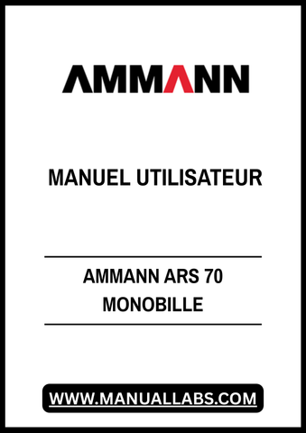 Discover the AMMANN ARS 70 Monobille User Manual (3017062) – your essential guide to maximizing the performance of your equipment. This comprehensive PDF file provides detailed instructions and insights, ensuring you operate your machinery safely and efficiently.