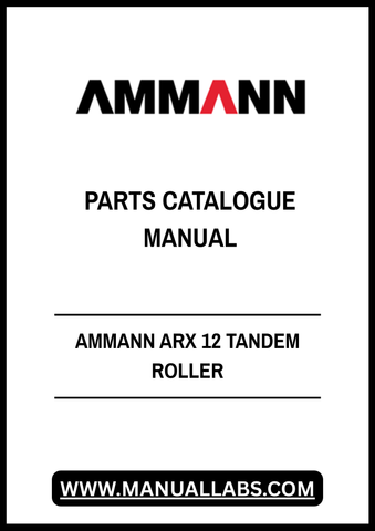 Discover the comprehensive AMMANN ARX 12 Tandem Roller Parts Catalogue Manual (3001314) in a convenient PDF format. This essential resource is designed for professionals seeking detailed information on parts and components for the AMMANN ARX 12 model, ensuring you have everything you need at your fingertips.