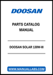 DOOSAN SOLAR 130W-III PARTS CATALOG MANUAL - PDF FILE