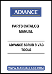 ADVANCE SCRUB & VAC TOOLS PARTS CATALOG MANUAL - PDF FILE