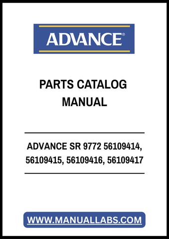 ADVANCE SR 9772 56109414, 56109415, 56109416, 56109417 PARTS CATALOG MANUAL - PDF FILE