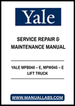 YALE MPB040 – E, MPW045 – E LIFT TRUCK SERVICE REPAIR & MAINTENANCE MANUAL - PDF FILE