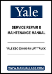 YALE ESC 030-040 FA LIFT TRUCK SERVICE REPAIR & MAINTENANCE MANUAL - PDF FILE