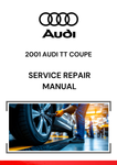 2001 AUDI TT COUPE SERVICE REPAIR MANUAL - PDF FILE DOWNLOAD