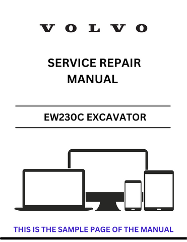 Access the VOLVO EW230C Excavator service repair manual in PDF format. Ensure optimal performance with detailed instructions and maintenance guidelines.