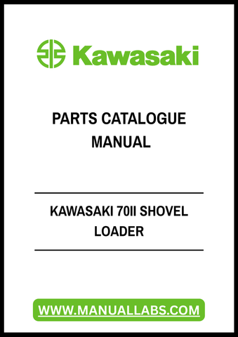 KAWASAKI 70II SHOVEL LOADER PARTS CATALOGUE MANUAL - PDF FILE