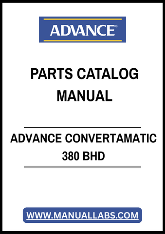 ADVANCE CONVERTAMATIC 380 BHD PARTS CATALOG MANUAL - PDF FILE