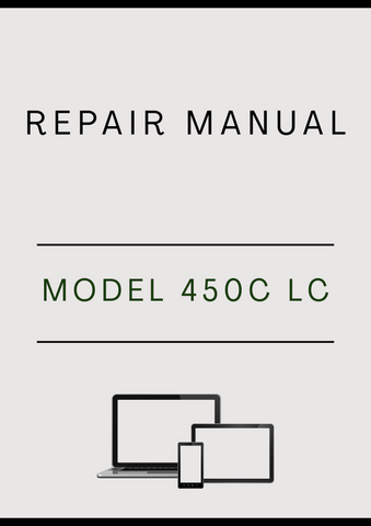 MODEL 450C LC CRAWLER EXCAVATOR REPAIR MANUAL - PDF