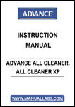 ADVANCE ALL CLEANER, ALL CLEANER XP INSTRUCTION MANUAL – PDF FILE