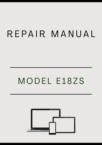 MODEL E18ZS COMPACT EXCAVATOR REPAIR MANUAL - PDF