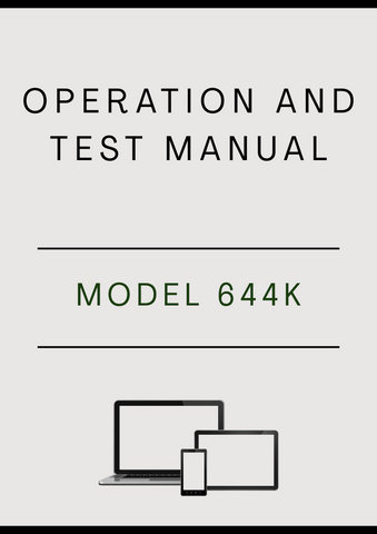 MODEL 644K LOADER OPERATION AND TEST MANUAL - PDF