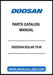 DOOSAN SOLAR 70-III PARTS CATALOG MANUAL - PDF FILE