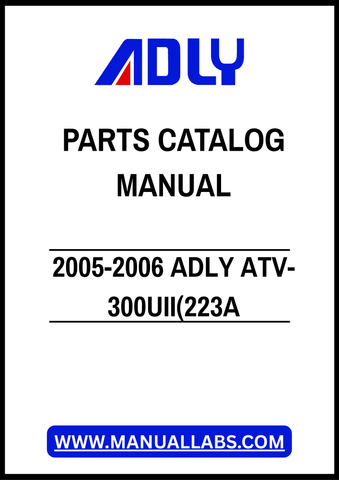 2005-2006 ADLY ATV-300UII(223A) PARTS CATALOG MANUAL – PDF FILE