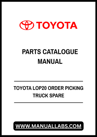 TOYOTA LOP20 ORDER PICKING TRUCK SPARE PARTS CATALOGUE MANUAL - PDF FILE