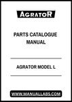 AGRATOR MODEL L PARTS CATALOGUE MANUAL - PDF FILE