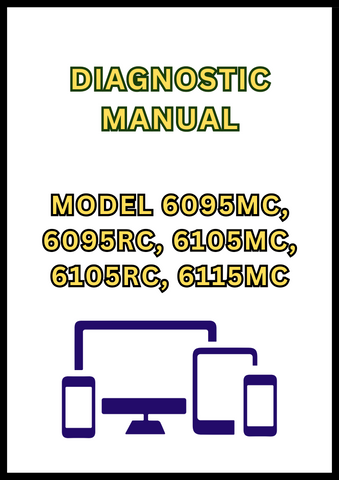 MODEL 6095MC, 6095RC, 6105MC, 6105RC, 6115MC AND 6115RC TRACTOR DIAGNOSTIC MANUAL - PDF