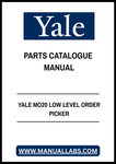 YALE MO20 LOW LEVEL ORDER PICKER PARTS CATALOGUE MANUAL - PDF FILE
