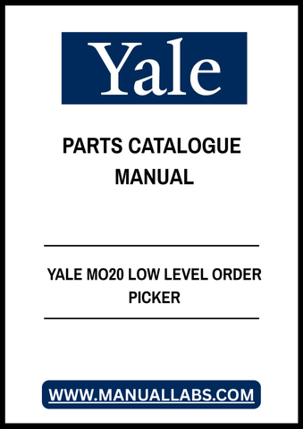 YALE MO20 LOW LEVEL ORDER PICKER PARTS CATALOGUE MANUAL - PDF FILE