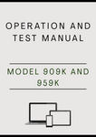 MODEL 909K AND 959K TRACKED FELLER BUNCHER OPERATION AND TEST MANUAL - PDF