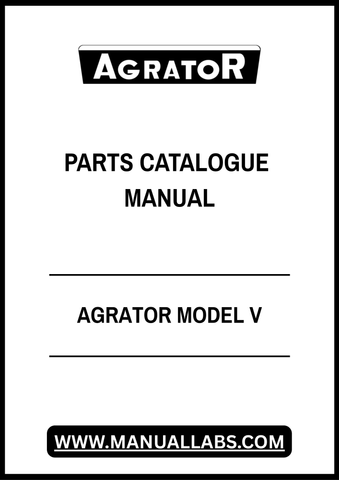 AGRATOR MODEL V PARTS CATALOGUE MANUAL - PDF FILE