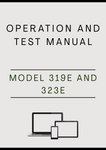 MODEL 319E AND 323E COMPACT TRACK LOADER OPERATION AND TEST MANUAL - PDF