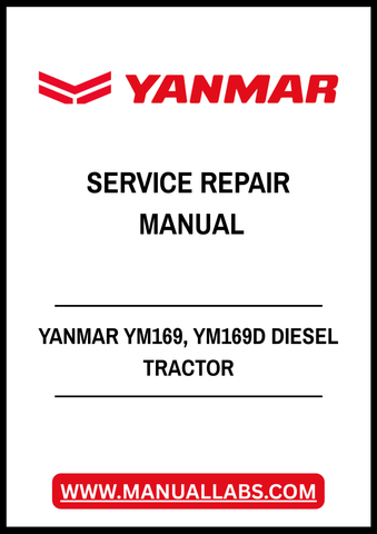YANMAR YM169, YM169D DIESEL TRACTOR SERVICE REPAIR MANUAL - PDF FILE