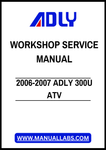 2006-2007 ADLY 300U ATV WORKSHOP SERVICE MANUAL – PDF FILE