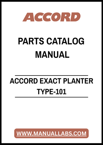 ACCORD EXACT PLANTER TYPE-101 PARTS CATALOG MANUAL – PDF FILE
