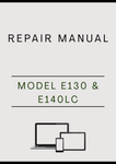 MODEL E130 AND E140LC CRAWLER EXCAVATOR REPAIR MANUAL - PDF