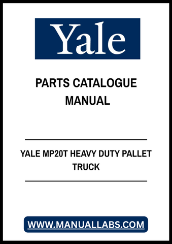 YALE MP20T HEAVY DUTY PALLET TRUCK PARTS CATALOGUE MANUAL - PDF FILE