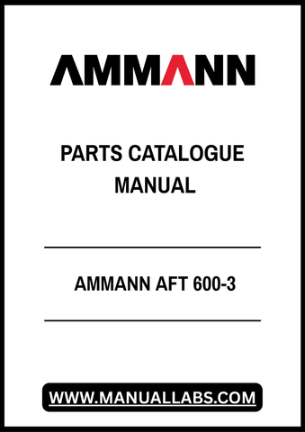 AMMANN AFT 600-3 PARTS CATALOGUE MANUAL - PDF FILE