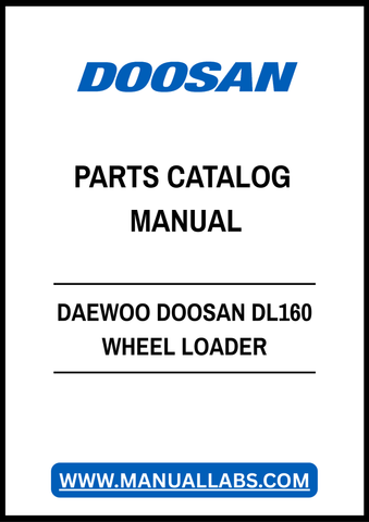 DAEWOO DOOSAN DL160 WHEEL LOADER PARTS CATALOG MANUAL - PDF FILE