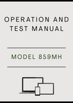 MODEL 859MH TRACKED HARVESTER OPERATION AND TEST MANUAL - PDF