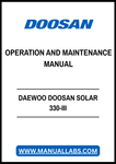 DAEWOO DOOSAN SOLAR 330-III OPERATION & MAINTENANCE MANUAL - PDF FILE