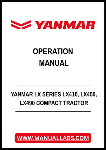 YANMAR LX SERIES LX410, LX450, LX490 COMPACT TRACTOR OPERATION MANUAL - PDF FILE