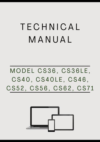 MODEL CS36, CS36LE, CS40, CS40LE, CS46, CS52, CS56, CS62, CS71 AND CS81 CHAINSAW TECHNICAL MANUAL - PDF