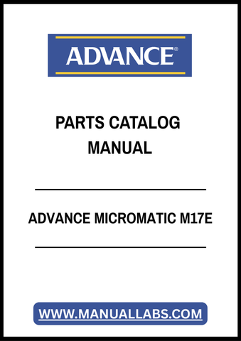 ADVANCE MICROMATIC M17E PARTS CATALOG MANUAL - PDF FILE