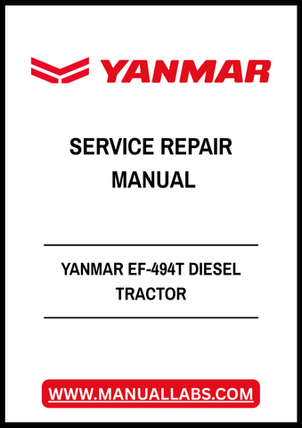 YANMAR EF-494T DIESEL TRACTOR SERVICE REPAIR MANUAL - PDF FILE