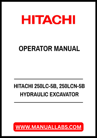 HITACHI 250LC-5B, 250LCN-5B HYDRAULIC EXCAVATOR TECHNICAL MANUAL - PDF FILE