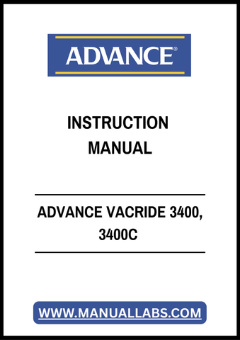 ADVANCE VACRIDE 3400, 3400C INSTRUCTION MANUAL - PDF FILE