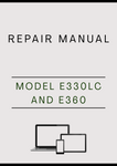 MODEL E330LC AND E360 CRAWLER EXCAVATOR REPAIR MANUAL - PDF