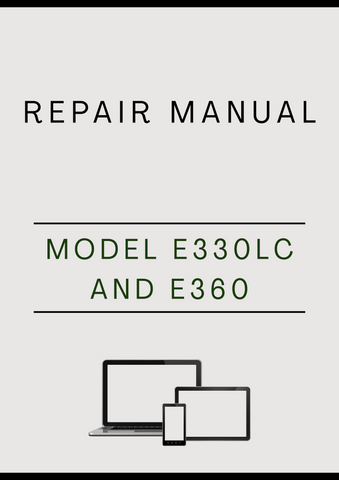 MODEL E330LC AND E360 CRAWLER EXCAVATOR REPAIR MANUAL - PDF