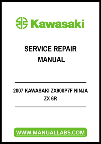 2007 KAWASAKI ZX600P7F NINJA ZX 6R SERVICE REPAIR MANUAL - PDF FILE