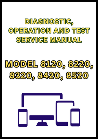 MODEL 8120, 8220, 8320, 8420, 8520 TRACTOR DIAGNOSTIC, OPERATION AND TEST SERVICE MANUAL - PDF