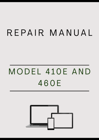 MODEL 410E AND 460E ARTICULATED DUMP TRUCK REPAIR MANUAL - PDF