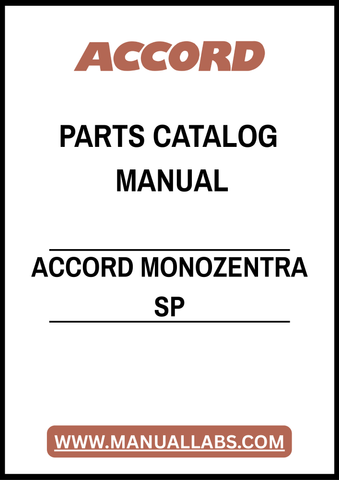 ACCORD MONOZENTRA SP PARTS CATALOG MANUAL – PDF FILE
