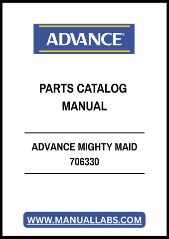 ADVANCE MIGHTY MAID 706330 PARTS CATALOG MANUAL - PDF FILE
